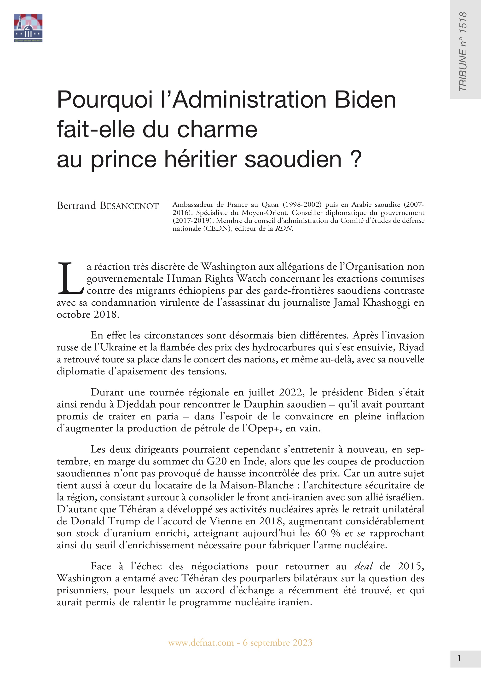 Pourquoi l’Administration Biden fait-elle du charme au prince héritier saoudien ? (T 1518)
